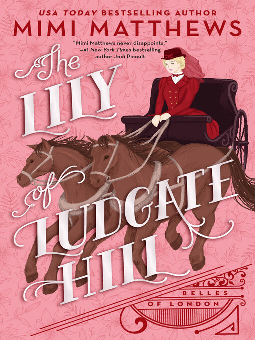 Title details for The Lily of Ludgate Hill by Mimi Matthews - Available